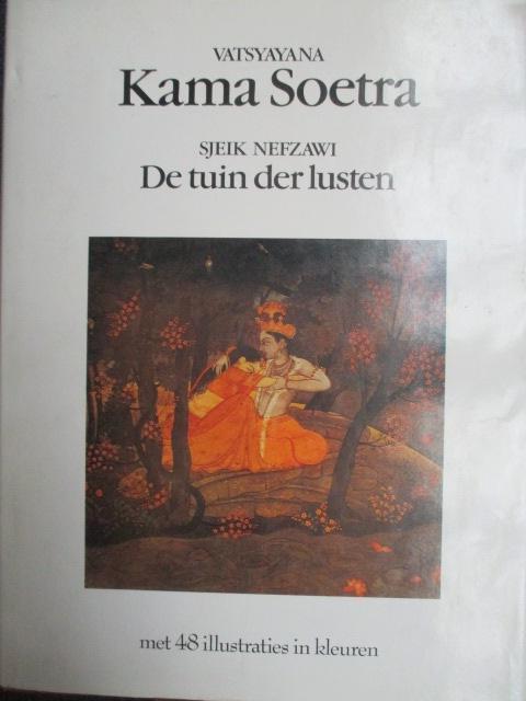 Kama soetra / de tuin der lusten - met 48 illustraties, Ophalen of Verzenden, Gelezen, Azië