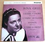 Rina Gigli Operatic Arias -Aria's from Manon/L 'Amico Fritz, Cd's en Dvd's, Vinyl Singles, EP, Ophalen of Verzenden, 7 inch, Zo goed als nieuw