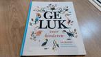 Boek 'geluk voor kinderen', Ophalen of Verzenden, Zo goed als nieuw, Mode algemeen