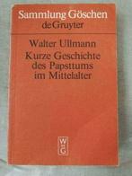 Ullmann - Kurze Geschichte des Papsttums im Mittelalter, Boeken, Ophalen of Verzenden, Gelezen, Walter Ullmann
