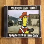 Mismountain Boys - spaghetti western cafe, Cd's en Dvd's, Ophalen of Verzenden, 2000 tot heden, Zo goed als nieuw