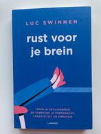 Rust voor je brein - Luc Swinnen (Nieuw), Boeken, Ophalen of Verzenden, Nieuw, Overige onderwerpen