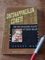 Ontsnappingslijn comete spectaculaire vlucht uit bezet belgi, Ophalen of Verzenden, Tweede Wereldoorlog, Gelezen