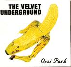 THE VELVET UNDERGROUND  / OSSI PARK, Ophalen of Verzenden, Nieuw in verpakking, Progressive