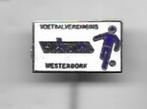 VOETBAL VERENIGING WESTERBORK EMAILE SPORT SPELD, Verzamelen, Speldjes, Pins en Buttons, Gebruikt, Ophalen of Verzenden, Speldje of Pin