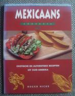 Mexicaans Kookboek - Roger Hicks, Ophalen of Verzenden, Zuid-Amerika, Zo goed als nieuw, Roger Hicks