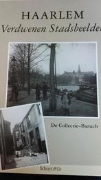 Haarlem Verdwenen Stadsbeelden - Collectie Baruch, Ophalen of Verzenden, Gelezen, Collectie-Baruch, Noord-Holland