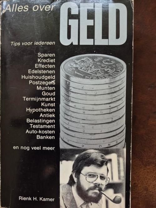 Alles over Geld  Rienk H Kamer, Boeken, Economie, Management en Marketing, Gelezen, Ophalen of Verzenden