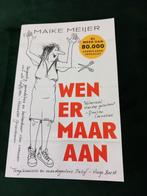 Maike Meijer - Wen er maar aan, Maike Meijer, Ophalen of Verzenden, Zo goed als nieuw, Nederland