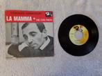 Charles Aznavour - LA MAMMA ( sixties ), Verzenden, 7 inch, Single