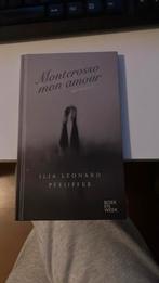Ilja Leonard Pfeijffer - Monterosso mon amour, Boeken, Literatuur, Ophalen of Verzenden, Zo goed als nieuw, Ilja Leonard Pfeijffer