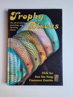 Trophy Discus - Aquarium boek, Ophalen of Verzenden, Gelezen, Overige onderwerpen, Dick Au, Sun See Seng, Francesco Denitto