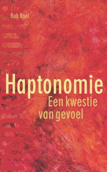 Bob Boot -  Haptonomie, een kwestie van gevoel  beschikbaar voor biedingen