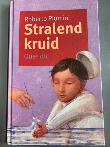 Roberto Piumini - Stralend kruid beschikbaar voor biedingen