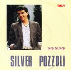 Silver Pozzoli* – Step By Step, Pop, Gebruikt, Ophalen of Verzenden, 7 inch