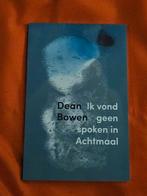 Dean Bowen - Ik vond geen spoken in Achtmaa,nieuw l, Ophalen of Verzenden, Nieuw, Dean Bowen