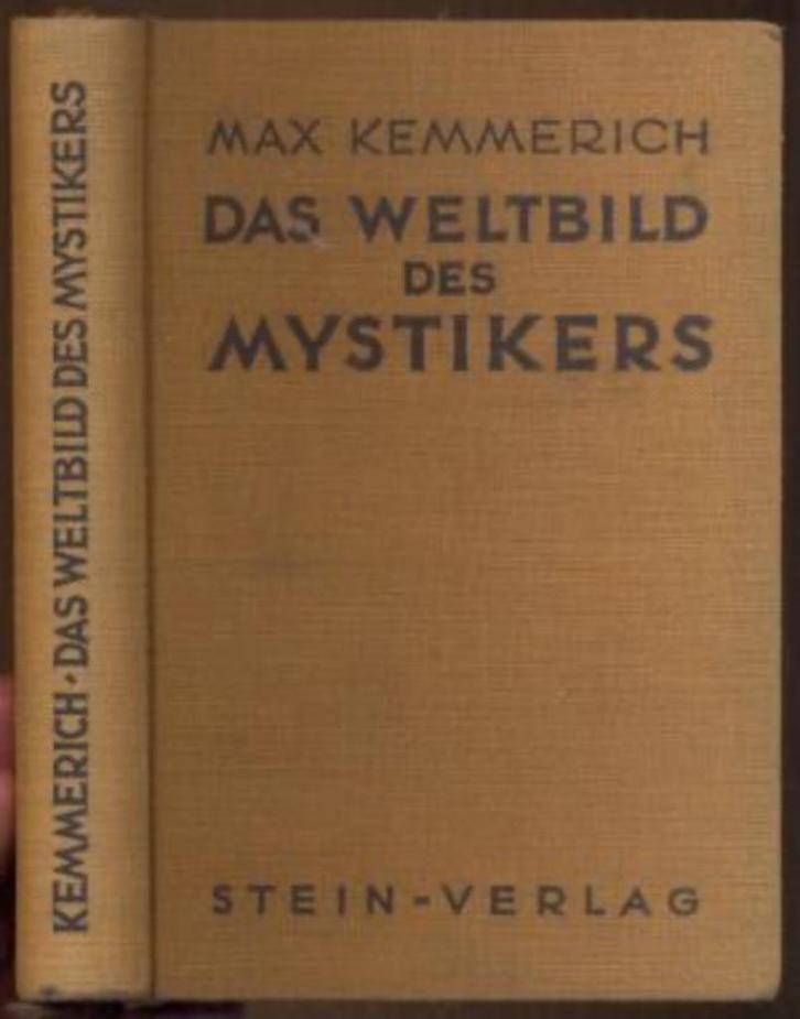 Max Kemmerich  Das Weltbild des Mystikers OCCULT 1926 schaar, Boeken, Esoterie en Spiritualiteit, Zo goed als nieuw, Overige typen