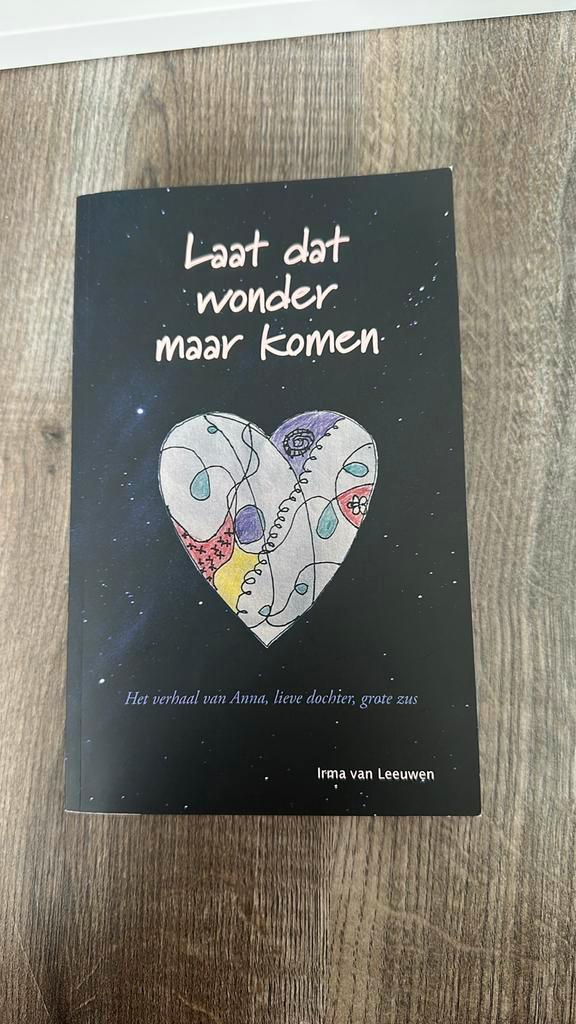 Irma van Leeuwen - Laat dat wonder maar komen, Boeken, Overige Boeken, Zo goed als nieuw, Ophalen