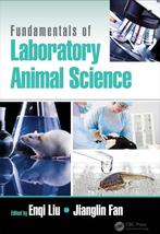 PDF/Ebook: Fundamentals of Laboratory Animal Science, Boeken, Nieuw, Beta, Enqi Liu, Verzenden