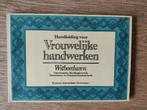 Handleiding voor vrouwelijk handwerken - witborduren, Ophalen of Verzenden, Zo goed als nieuw, Handborduren, Patroon