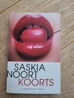 Saskia Noort - Koorts, Ophalen of Verzenden, Zo goed als nieuw, Saskia Noort, Nederland