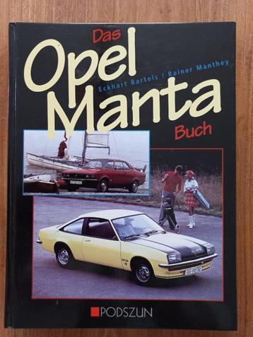 Das Opel Manta Buch.-Bartels,E.& R.Manthey.