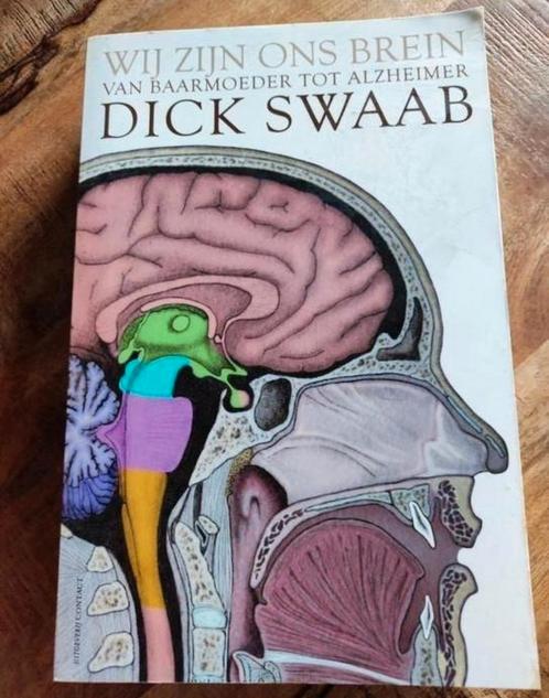 Wij zijn ons brein Dick Swaab, Boeken, Psychologie, Zo goed als nieuw, Ophalen of Verzenden