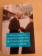 Ds Doornenbal Als je eenmaal hebt liefgehad Bart Jan Spruyt, Boeken, Christendom | Protestants, Ophalen of Verzenden, Zo goed als nieuw