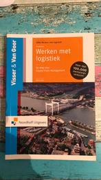 A.R. van Goor - Werken met logistiek, Gelezen, A.R. van Goor; H.M. Visser, Sociale wetenschap, Ophalen of Verzenden