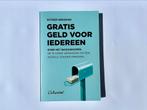 Gratis geld voor iedereen - Rutger Bregman, Gelezen, Maatschappij en Samenleving, Ophalen of Verzenden, Nederland