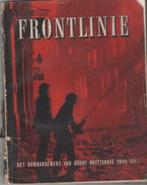 Frontlinie, het bombardement van Groot Brittannie 1940 1941", Ophalen of Verzenden, Tweede Wereldoorlog, Gelezen