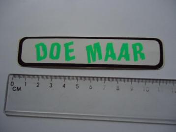 sticker oud DOE MAAR pop popmuziek band reggae nl lied beschikbaar voor biedingen