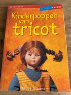 Kinderpoppen van Tricot - Hobby Reeks, Ophalen of Verzenden, Gelezen, Poppen maken, Geschikt voor kinderen