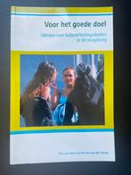 Voor het goede doel, Ophalen of Verzenden, Zo goed als nieuw