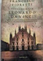 FRANCESCO FIORETTI HET GEHEIM VAN LEONARDO DA VINCI ROMAN, Ophalen of Verzenden, Zo goed als nieuw
