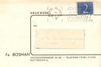 Rotterdam-briefkaart- Fa Bosman - Scheepsbouw-1955, 1940 tot 1960, Gelopen, Zuid-Holland, Verzenden