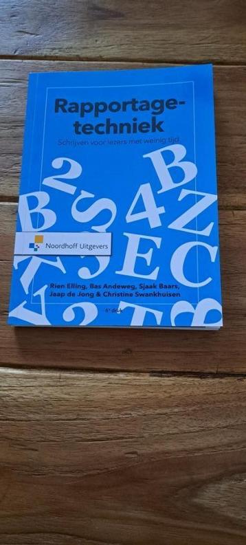 Rapportagetechniek. Schrijven voor lezers met weinig tijd.  beschikbaar voor biedingen