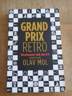 Grand Prix retro verhalen uit de Formule 1 - Olav Mol, Ophalen of Verzenden, Zo goed als nieuw, Formule 1