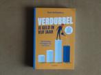 Verdubbel je geld in vijf jaar - beleggen op de beurs, Ophalen of Verzenden, Sam Hollanders
