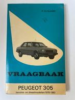 vraagbaak Peugeot 305 benzine & dieselmodellen 78/82 Olving, Auto diversen, Handleidingen en Instructieboekjes, Ophalen of Verzenden