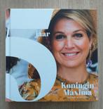 5 jaar Koningin Máxima. Marc van der Linden. Fotoboek, Verzamelen, Verzenden, Zo goed als nieuw, Tijdschrift of Boek
