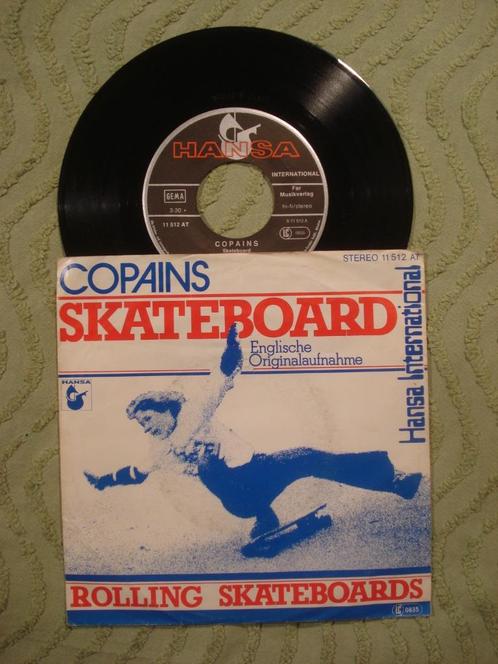 Copains 7" Vinyl Single: ‘Skateboard’ (Duitsland), Cd's en Dvd's, Vinyl Singles, Single, Pop, 7 inch, Ophalen of Verzenden