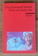 Eric-Emmanuel Schmitt - Oscar et la dame rose, Eric-Emmanuel Schmitt, Ophalen of Verzenden, Zo goed als nieuw, Fictie