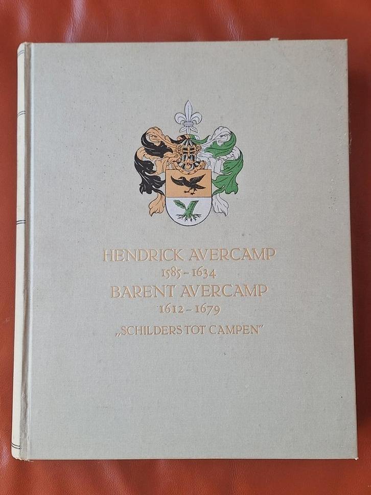 Hendrick en Barent Avercamp - Schilders tot Campen, Boeken, Kunst en Cultuur | Beeldend, Gelezen, Ophalen of Verzenden