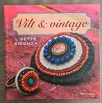 Vilt en vintage accessoires van vilt -Lisette Eisenga, Hobby en Vrije tijd, Vilt, Ophalen of Verzenden, Zo goed als nieuw, Boek of Patroon