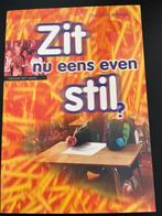 Zit nu eens even stil? - ADHD boek, Ophalen of Verzenden, Zo goed als nieuw