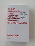 Tijd is - Jenny Odell, Ophalen of Verzenden, Zo goed als nieuw, Overige onderwerpen, Jenny Odell
