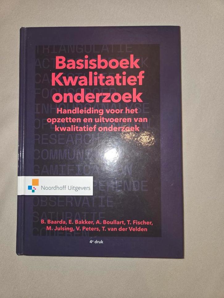 Basisboek Kwalitatief Onderzoek - 4e druk, Boeken, Studieboeken en Cursussen, Zo goed als nieuw, HBO, Alpha, Ophalen of Verzenden