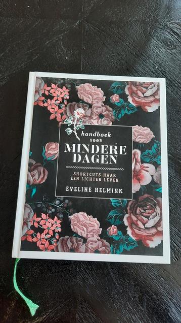 Handboek voor Mindere Dagen - Eveline Helmink beschikbaar voor biedingen