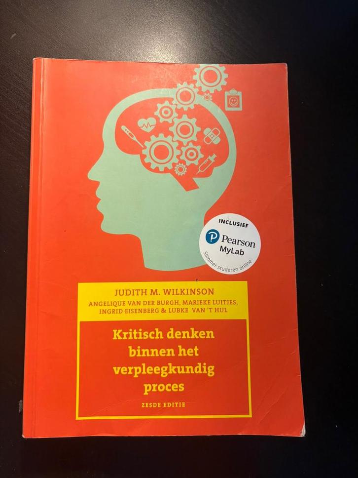 Kritisch denken binnen het verpleegkundig proces, 6e editie, Boeken, Schoolboeken, Zo goed als nieuw, Nederlands, Overige niveaus